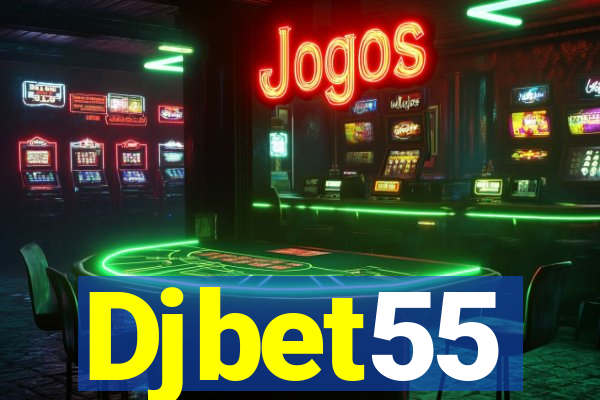 Djbet55