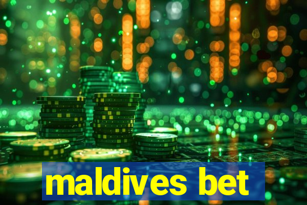 maldives bet