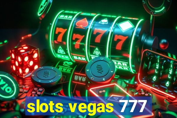 slots vegas 777