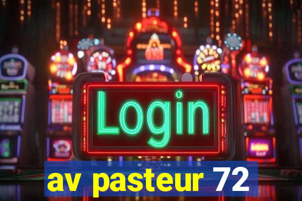 av pasteur 72