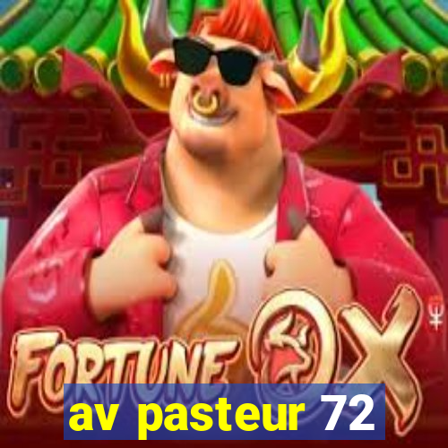 av pasteur 72