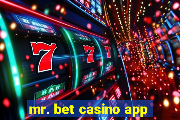 mr. bet casino app