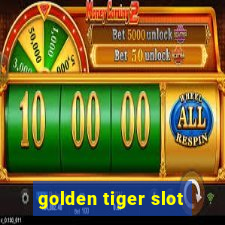 golden tiger slot