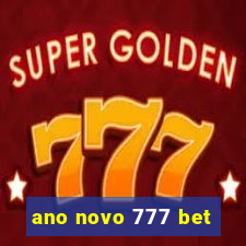 ano novo 777 bet