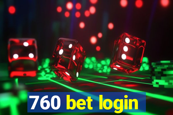 760 bet login