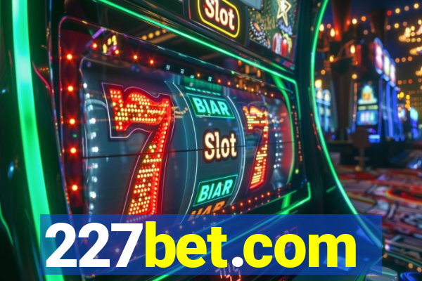 227bet.com