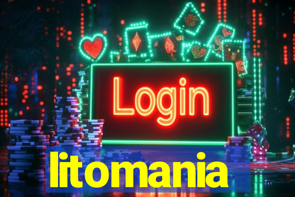 litomania