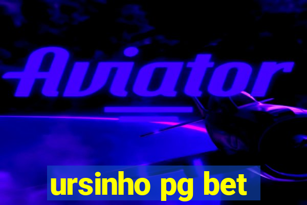 ursinho pg bet