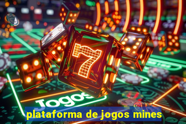 plataforma de jogos mines