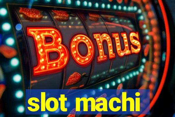 slot machi