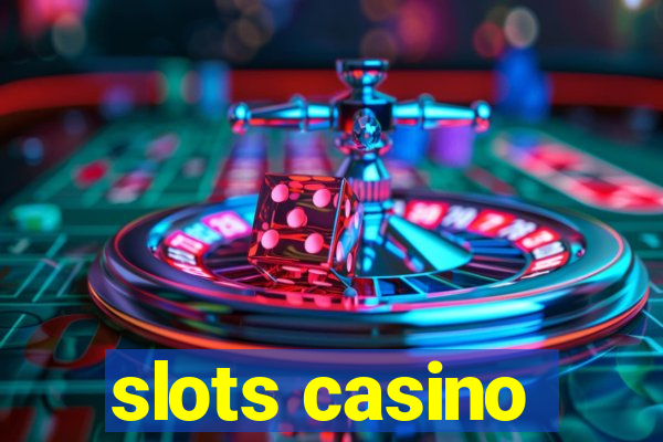 slots casino