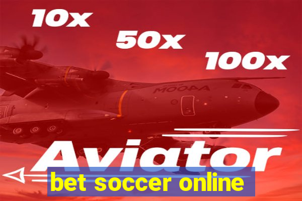 bet soccer online