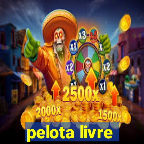 pelota livre