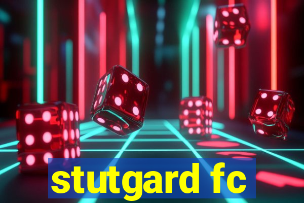 stutgard fc