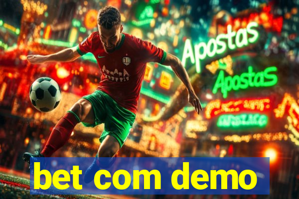 bet com demo