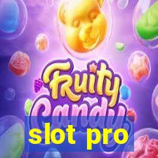 slot pro