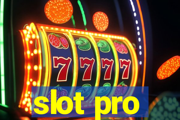 slot pro