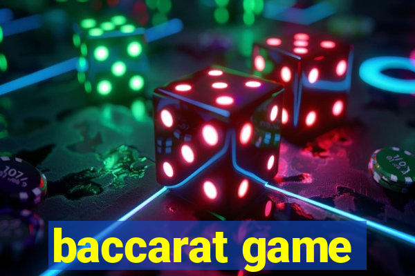 baccarat game