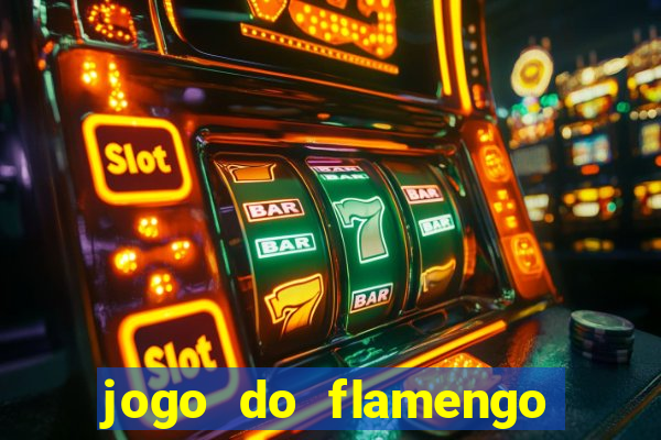 jogo do flamengo hoje globo play