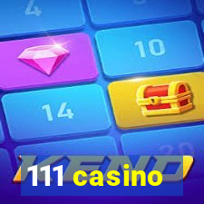 111 casino