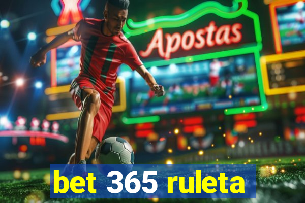 bet 365 ruleta