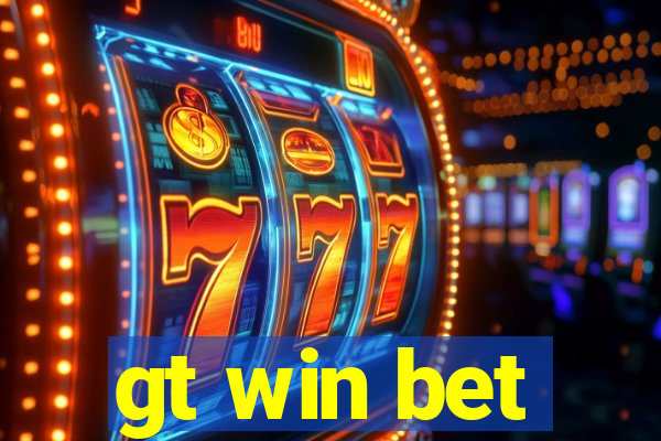 gt win bet