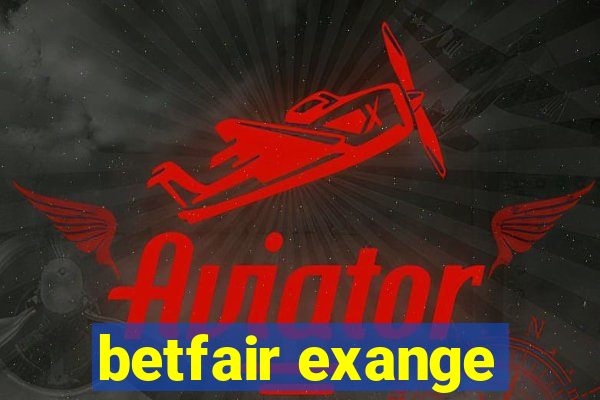 betfair exange