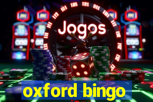 oxford bingo