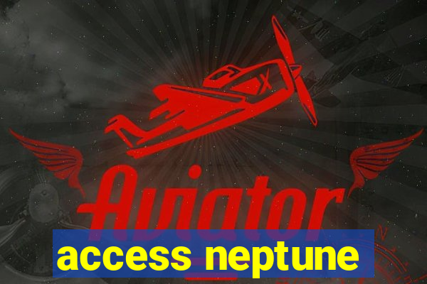 access neptune