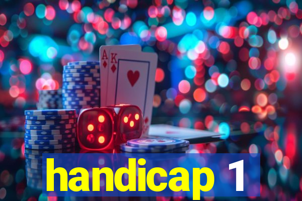 handicap 1