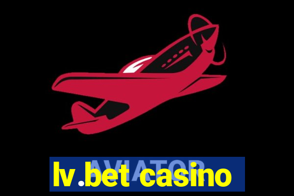 lv.bet casino