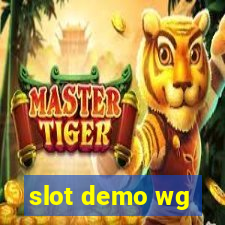 slot demo wg