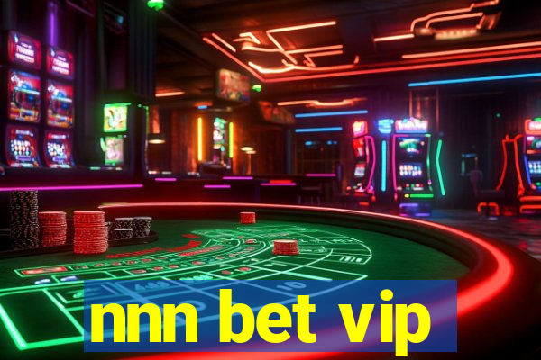 nnn bet vip