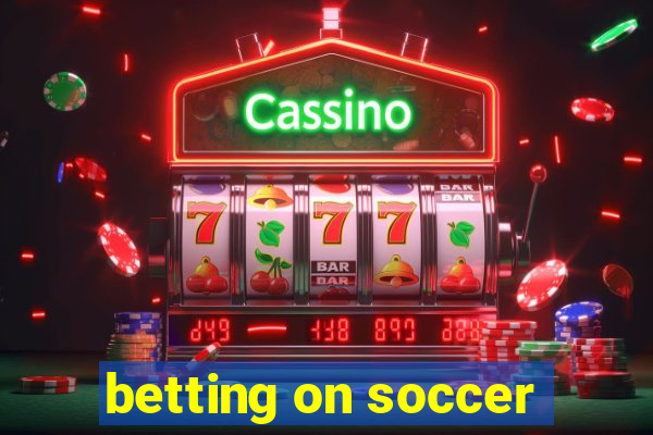 betting on soccer