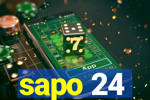 sapo 24