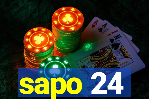 sapo 24