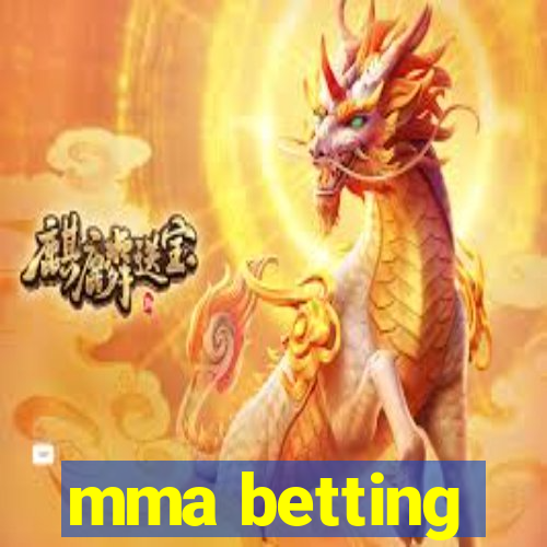 mma betting