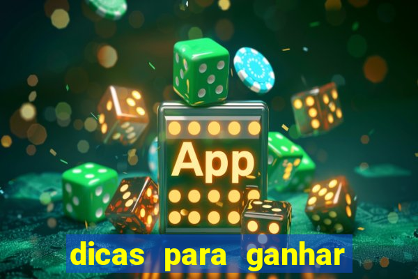 dicas para ganhar em slots