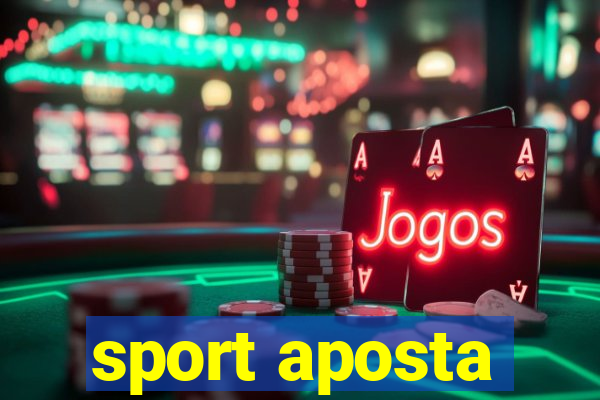 sport aposta