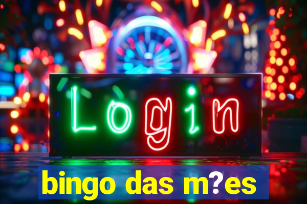 bingo das m?es