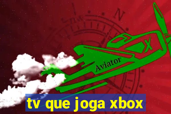 tv que joga xbox