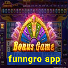 funngro app