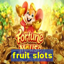 fruit slots