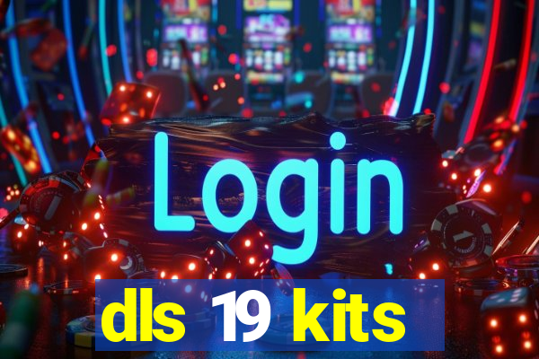 dls 19 kits