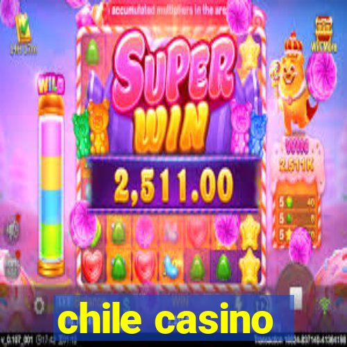 chile casino