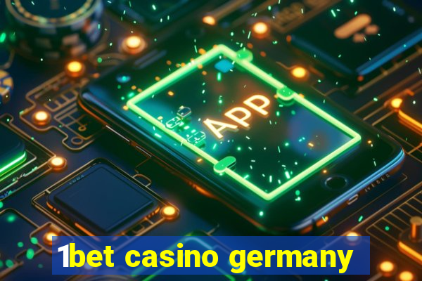 1bet casino germany