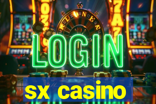 sx casino