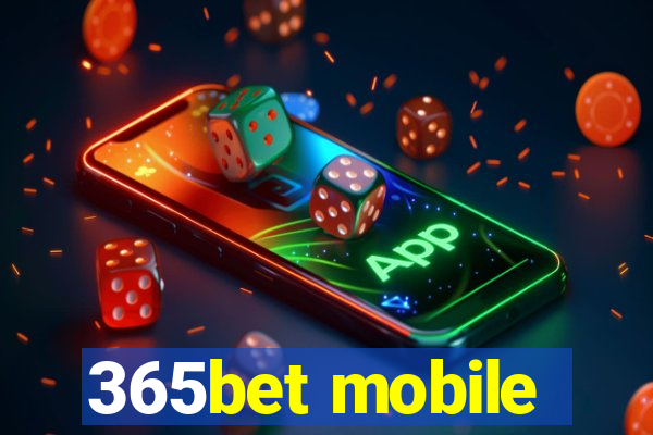 365bet mobile