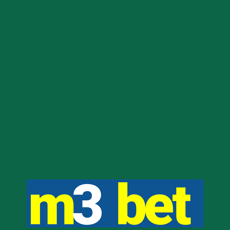 m3 bet