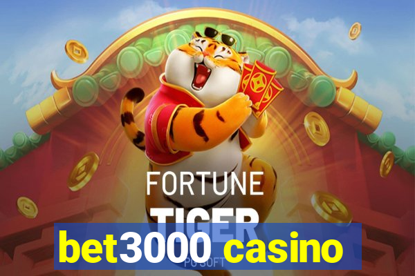 bet3000 casino